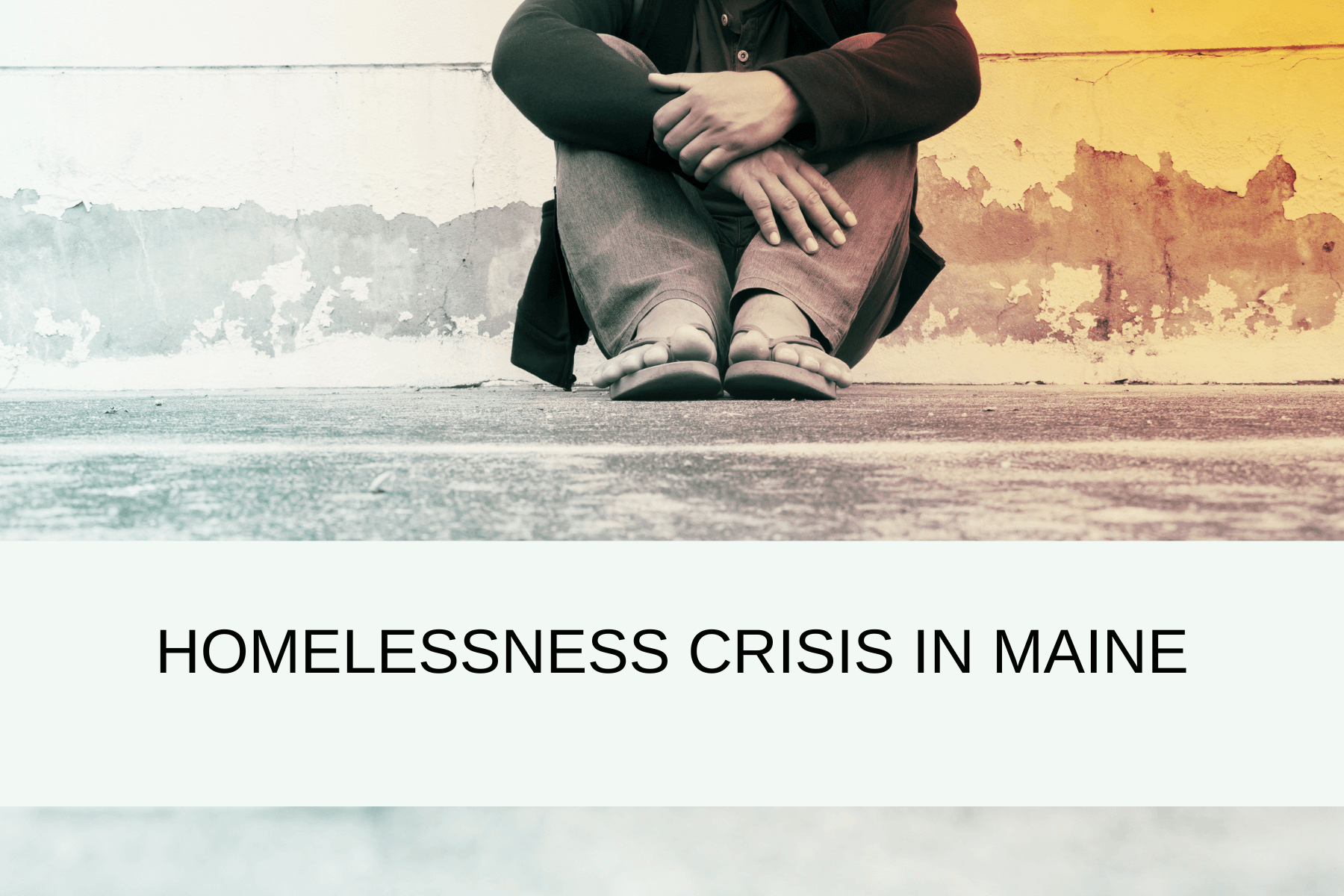 Advocacy for addressing the homelessness crisis in Maine.